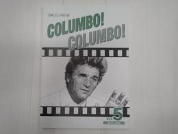 刑事コロンボ同人誌 COLUMBO! COLMUBO! Vol.5  コロンボ　コロンボ