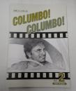 刑事コロンボ同人誌 COLUMBO！ COLUMBO！ Vol.2　コロンボ　コロンボ