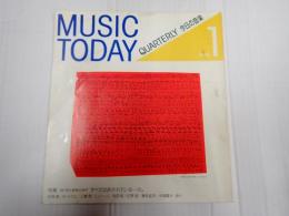 MUSIC TODAY QUARTERLY 今日の音楽１
