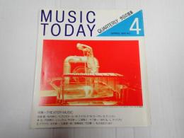 MUSIC TODAY QUARTERLY 今日の音楽4