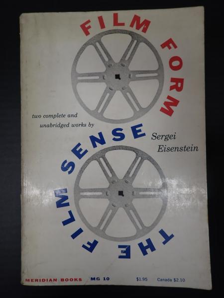 FILM FORM And FILM SENSE Sergei Eisenstein 