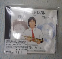 CD Eric Le Lann joue Piaf Trenet. Arrangements: Martial Solal　