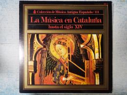 ▼LP　14世紀以前のカタルーニャ歌曲選（10?13世紀）、モンセラートの〈赤い本〉（14世紀）