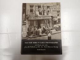 [英]OLD NEW YORK IN EARLY PHOTOGRAPHS