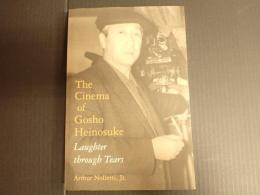 ［英］ The Cinema of Gosho Heinosuke
