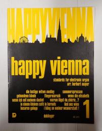 [独]楽譜　happy vienna 1　standards for electronic organ