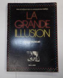 ［仏］La Grande illusion