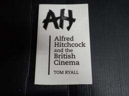 [英] Alfred Hitchcock and the British Cinema