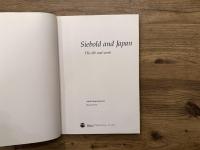 Siebold and Japan  His Life and work