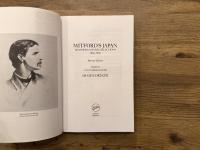 MITFORD'S JAPAN  MEMORIES AND RECOLLECTIONS  1866-1906  Revised Edition  EDITED AND INTRODUCED BY HUGH CORTAZZI
