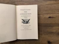 Edward S. Corwin's THE CONSTITUTION AND WHAT IT MEANS   Revised by Harold W. Chase and Craig R. Ducat   1973 EDITION