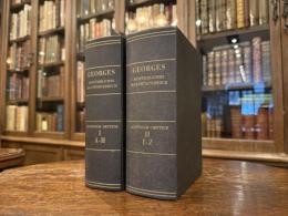 AUSFUHRLICHES LATEINISCHE-DEUTSCHCHES HANDWORTERBUCH  AUS DEN QUELLEN ZUSAMMENGETRAGEN UND MIT BESONDERER BEZUGNAHME AUF SYNONYMIK UND ANTIQUITATEN UNTER BERUCKSCHTIIGUNG DER BESTEN HILFSMITTEL   UNVERANDERTER NACHDRUCH DER ACHTEN VERBESSERTEN UND VERMEHRTEN AUFLAGE VON HEINRICH GEORGES