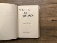 The Lore of the OLD TESTAMENT [WITH] The Lore of the NEW TESTAMENT