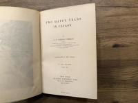 TWO HAPPY YEARS IN CEYLON   ILLUSTRATED BY THE AUTHOR