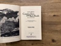 NORTH AMERICA  Country Inns and Back Roads  20th Year-Revised Annually  New England, West Coast, Canada, Middle Atlantic, South, Midwest, Rocky Mountains