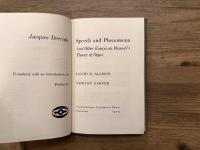 Speech and Phenomena And Other Essays on Husserl's Theory of Signs  Translated, with an Introduction, by DAVID B. ALLISON  Preface by NEWTON GARVER