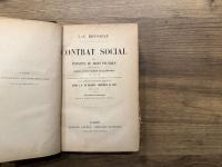 CONTRAT SOCIAL OU PRINCIPES DU DROIT POLITIQUE PRECEDE DE DISCOURS, LETTRE A D'ALEMBERT SUR LES SPECTACLES ET SUIVI DE CONSIDERATIONS SUR LE GOUVERNEMENT DE POLOGNE ET LA REFORME PROJETEE EN AVRIL 1772   LETTRE A M. DE BEAUMONT, ARCHEVEQUE DE PARIS   ETC., ETC.  NOUVELLE EDITION  REVUR D'APRES LES MEILLEURS TEXTES