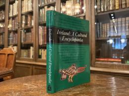 Ireland: A Cultural Encyclopaedia