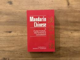 MANDARIN CHINESE   A Functional Reference Grammar