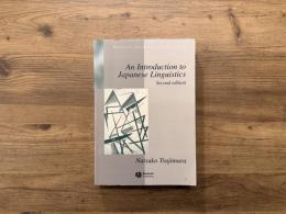 An Introduction to Japanese Linguistics   SECOND EDITION