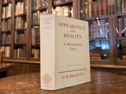 APPEARANCE AND REALITY  A METAPHYSICAL ESSAY