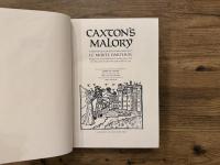 CAXTON'S MALORY  A NEW EDITION OF SIR THOMAS MALORY'S LE MORTE DARTHUR  BASED ON THE PIERMONT MORGAN COPY OF WILLIAM CAXTON'S EDITION OF 1485   Edited with an Introduction and Critical Apparatus by JAMES W. SPISAK  Based on work begun by the late WILLIAM MATTHEWS  With a Dictionary of Names and Places by BERT DILLON