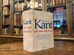 Die drei Kritiken   Kritik der reinen Vernunft (1781/87)  Krutik der praktischen Vernunft (1788)  Kritik der Urteilskraft (1790)