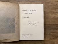 THE NATURAL HISTORY OF SELBORNE  WITH NOTES BY R. KEARTON and 123 Illustrations from Photographs taken direct from Nature by Cherry and Richard Kearton
