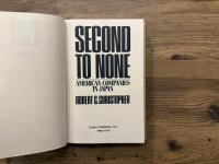 SECOND TO NONE   AMERICAN COMPANIES IN JAPAN