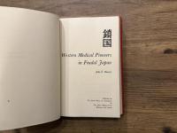 Western Medical Pioneers in Feudal Japan