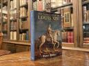 The Fabrication of Louis XIV