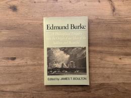 A Philosophical Enquiry into the Origin of our Idears of the Sublime and Beautiful   Edited with an Introduction and Notes by JAMES T. BOULTON