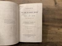 NARRATIVE OF THE EARL OF ELGIN'S MISSION TO CHINA AND JAPAN IN THE YEARS 1857, '58, '59   WITH ILLUSTRATIONS FROM ORIGINAL DRAWINGS & PHOTOGRAPHS   SECOND EDITION  IN TWO VOLUMES