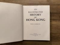 AN ILLUSTRATED HISTORY OF HONG KONG