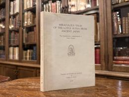 MIRACULOUS TALES OF THE LOTUS SUTRA FROM ANCIENT JAPAN  The Dainihonkoku Hokekyokenki  of Priest Chingen  Translated and annotated with an introduction by Yoshiko Kurata Dykstra