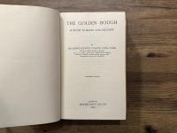 THE GOLDEN BOUGH   A STUDY IN MAGIC AND RELIGION  ABRIDGED EDITION