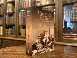 THE KING IN EXILE   The Fall of the Royal Family of Burma   With 32 pages of photographs/illustrations