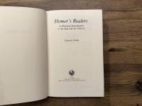 Homer's Readers   A Historical Introduction to the Iliad and the Odyssey