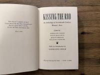 KISSING THE ROD  An Anthology of Seventeenth-Century Women's Verse   Edited by GERMAINE GREER, SUSAN HASTINGS, JESLYN MEDOFF, MELINDA SANSONE   With an Introduction by GERMAINE GREER