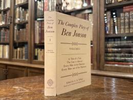 COMPLETE PLAYS OF Ben Jonson  EDITED BY G. A. WILKES  Based on the edition by C. H. HERFORD AND PERCY AND EVELYN SIMPSON   VOLUME I