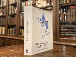 THE MASKS OF HAMLET