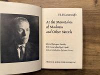 At the Mountains of Madness and Other Novels    selected by August Derleth, With Texts Edited by S. T. Joshi And an Introduction by James Turner