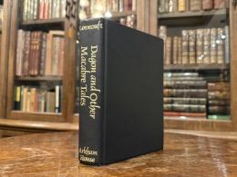 Dagon and Other Macabre Tales   Selected by August Derleth, With Texts Edited by S. T. Joshi And an Introduction by T. E. D. Klein