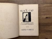 The BLACK CAP  NEW STORIES of MURDER & MYSTERY  COMPILED BY CYNTHIA ASQUITH  THIRD EDITION