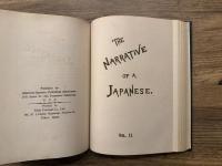 THE NARRATIVE OF A JAPANESE: What he has seen and the people he has met in the course of the last forty years.  Edited BY JAMES MURDOCK   2 volumes in 1