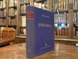 SPHAERA   NEUE GRIECHISCHE TEXTE UND UNTERSUCHUNGEN ZUR GESCHICHTE DER STERNBILDER   MIT EINEM BEITRAG VON KARL DYROFF SECHS TAFELN UND NEUNZEHN TEXTABBILDUNGEN