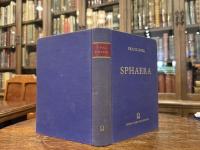 SPHAERA   NEUE GRIECHISCHE TEXTE UND UNTERSUCHUNGEN ZUR GESCHICHTE DER STERNBILDER   MIT EINEM BEITRAG VON KARL DYROFF SECHS TAFELN UND NEUNZEHN TEXTABBILDUNGEN