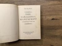 THE SARAGOSSA MANUSCRIPT   A COLLECTION OF WEIRD TALES   Edited and with Preface by Roger Caillois   Translated by Elizabeth Abbott