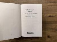 A Dictionary of Symbols     Translated from the French by John Buchanan-Brown