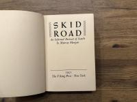 SKID ROAD   An Informal Portrait of Seattle